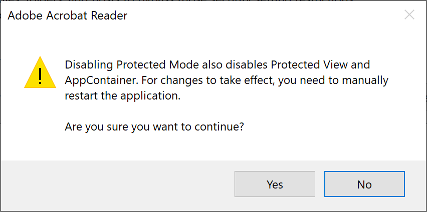 Warning when disabling Protected Mode in Adobe Acrobat Reader